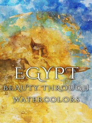 cover image of Egypt Beauty Through Watercolors
